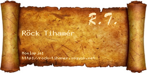 Röck Tihamér névjegykártya